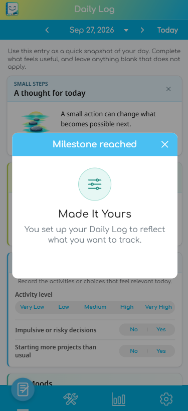 Milestone reached dialog for Made It Yours, earned after setting up the Daily Log.