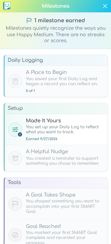 Milestones page showing one earned Setup milestone and examples in Daily Logging and Tools.
